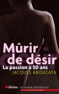 Mûrir de désir