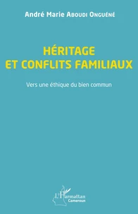 Héritage et conflits familiaux