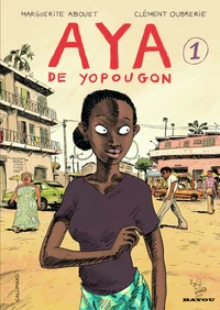 Aya de Yopougon Tome 1