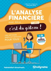 L'analyse financière avec Alice... c'est du gâteau !