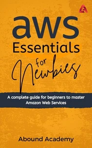 AWS Essentials for Newbies