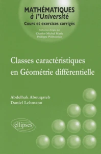 Classes caractéristiques en géométrie différentielle