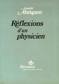 Réflexions d'un physicien
