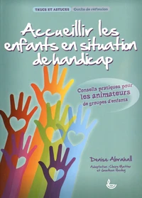 Accueillir les enfants en situation de handicap