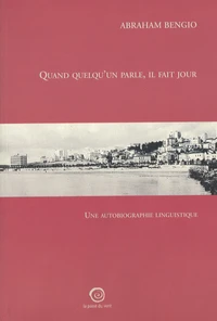Quand quelqu'un parle, il fait jour