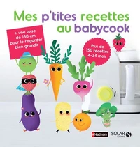 Mes p'tites recettes babycook