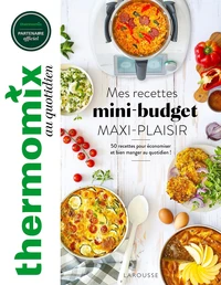 Mes recettes mini-budget maxi plaisir !
