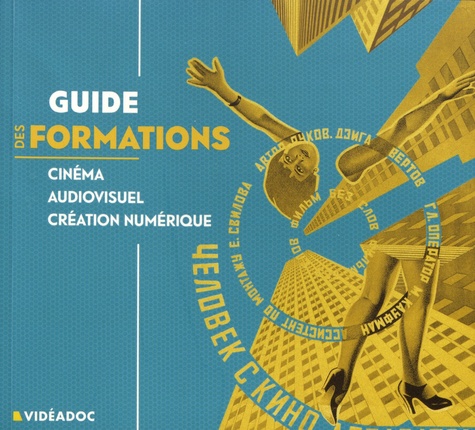 Abraham Cohen - Guide des formations aux métiers du cinéma, de l'audiovisuel et de la création numérique.