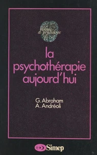 La psychothérapie aujourd'hui