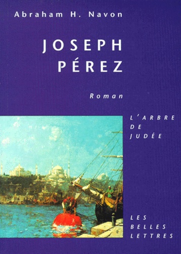 Abraham-H Navon - Joseph Pérez.