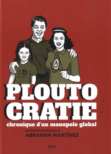 Ploutocratie. Chronique d'un monopole global