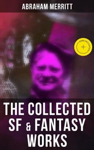 The Collected SF & Fantasy Works