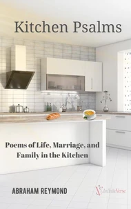 Kitchen Psalms