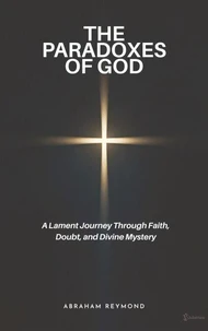 The Paradoxes of God