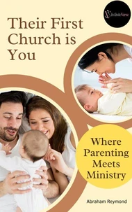 Their First Church is You