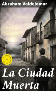 La Ciudad Muerta