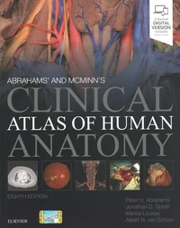 Abrahams' and McMinn's Clinical Atlas of Human Anatomy