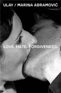 Love. Hate. Forgiveness