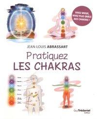 Pratiquez les chakras