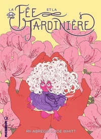 La fée et la Jardinière