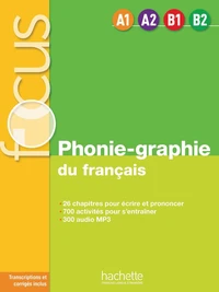 Phonie-graphie du français A1>A2>B1>B2