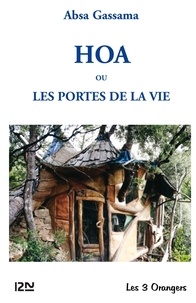 Absa Gassama - Hoa ou Les Portes de la vie.