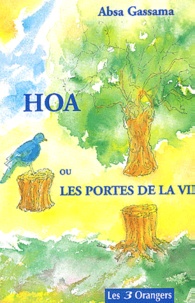 Absa Gassama - Hoa Ou Les Portes De La Vie.