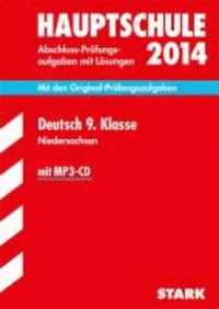 Abschluss-Prüfungsaufgaben Deutsch 9. Klasse mit MP3-CD 2014 Hauptschule Niedersachsen