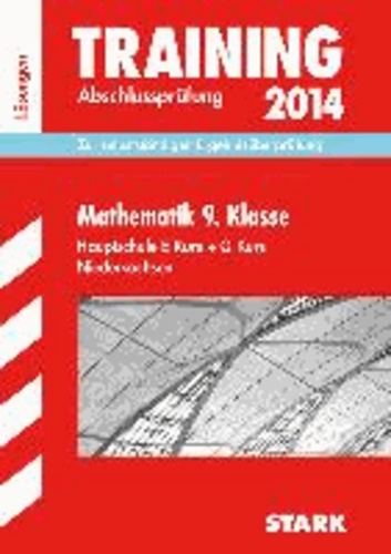 Abschluss-Prüfungsaufgaben Mathematik 9. Klasse Hauptschule Niedersachsen. Lösungsheft - Zur selbstständigen Ergebnisüberprüfung.