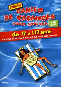 Cahier de vacances pour adultes