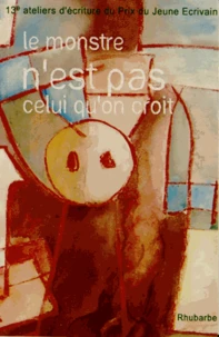 Le monstre n'est pas celui qu'on croit