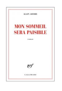 Mon sommeil sera paisible