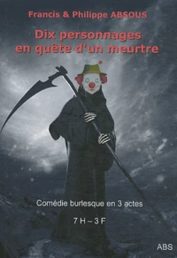 Dix personnages en quête d'un meutre