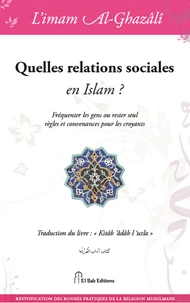 Quelles relations sociales en Islam ?
