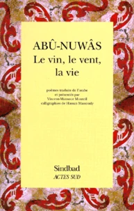 Le vin, le vent, la vie