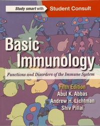 Abul K. Abbas et Andrew Lichtman - Basic Immunology - Functions and Disorders of the Immune System.