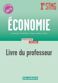 Ebooks gratuits à télécharger en anglais Economie 1re STMG  - Livre du professeur 9782206305257 par Aby Atchikiti Daré, Stéphanie Breuillet-Guyon, Patrick Guéniot, Assia Kaddour, Maud Koenig