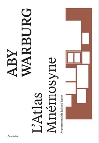 Aby Warburg - L'atlas Mnémosyne.
