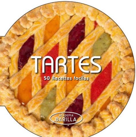  Academia Barilla - Tartes - 50 recettes faciles.