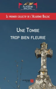 Une tombe trop bien fleurie