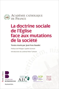 La doctrine sociale de l'Eglise face aux mutations de la société