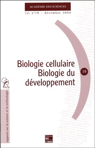  Académie des sciences - Biologie cellulaire - Biologie du développement.