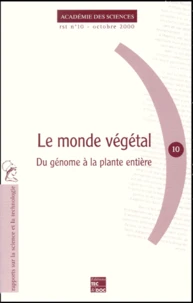 Le Monde Vegetal. Du Genome A La Plante Entiere