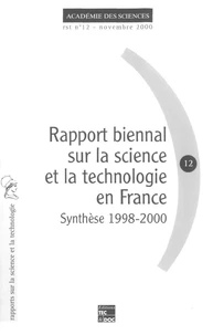 Rapport Biennal Sur La Science Et La Technologie En France. Synthese 1998-2000