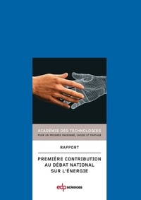 Première contribution de lAcadémie des technologies au débat national sur lénergie.pdf