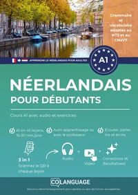 Apprendre le néerlandais pour débutants : Cours A1 avec audio et exercices