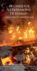 Regards sur le patrimoine de demain : création et innovation.pdf