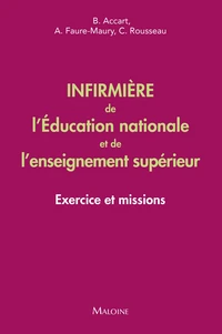 Infirmière de l'Education nationale et de l'enseignement supérieur