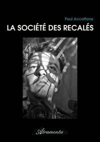 La société des recalés