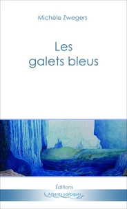 Les galets bleus